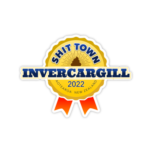 Invercargill, Shit Town 2022